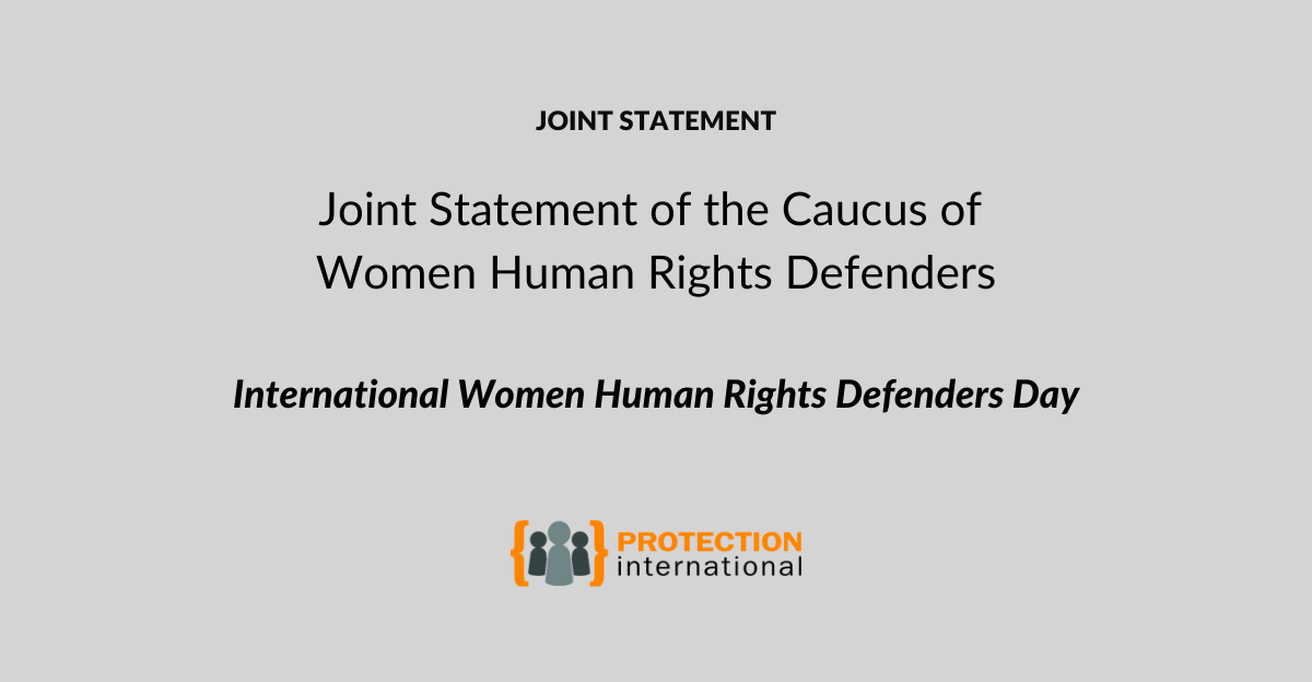 Joint Statement Of The Caucus Of Women Human Rights Defenders Protection International